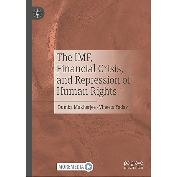 The IMF, Financial Crisis, and Repression of Human Rights, Bumba Mukherjee, Vineeta Yadav