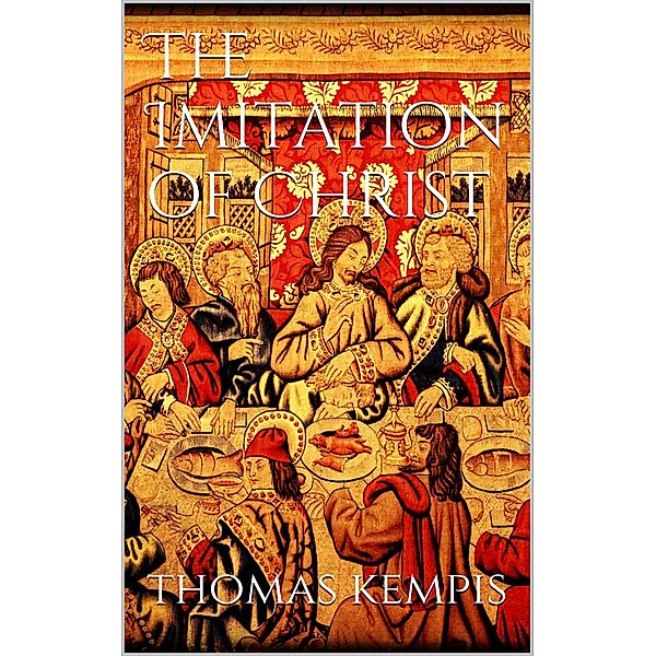 The Imitation of Christ, Thomas Kempis