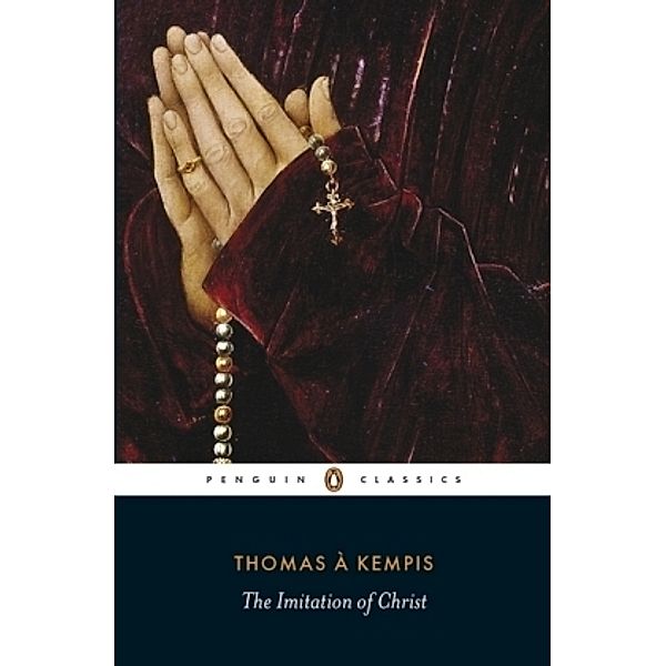 The Imitation of Christ, Thomas a Kempis