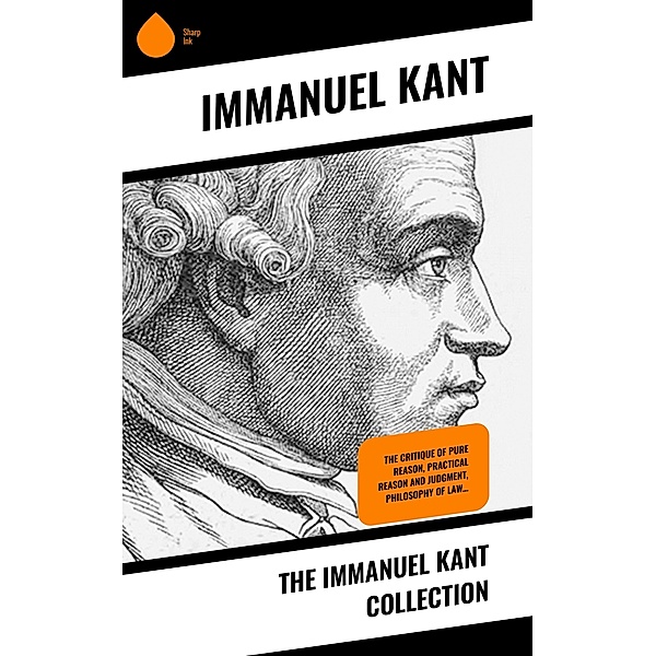 The Immanuel Kant Collection, Immanuel Kant