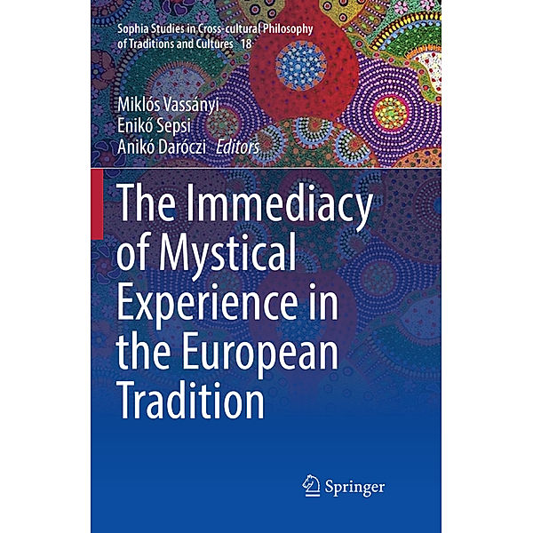 The Immediacy of Mystical Experience in the European Tradition