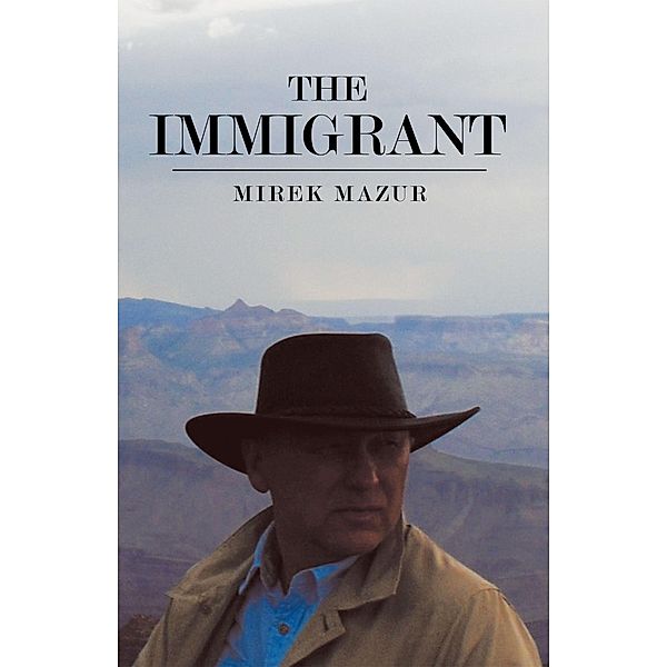 The Immigrant, Mirek Mazur