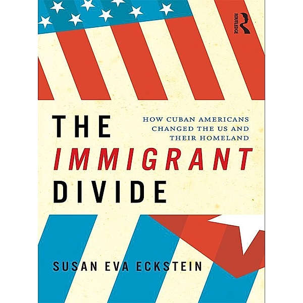 The Immigrant Divide, Susan Eckstein