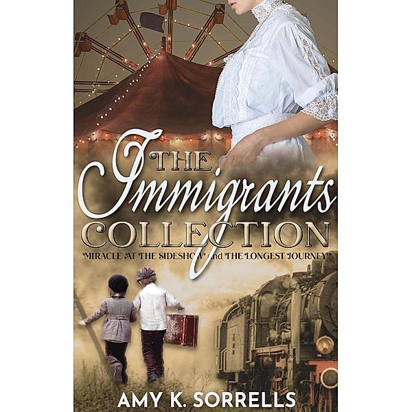 The Immigrants Collection, Amy K. Sorrells