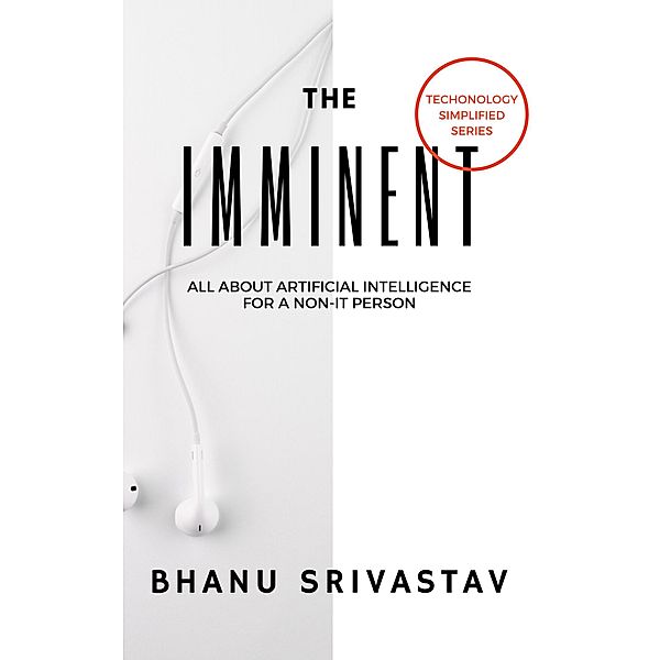 The Imminent, Bhanu Srivastav