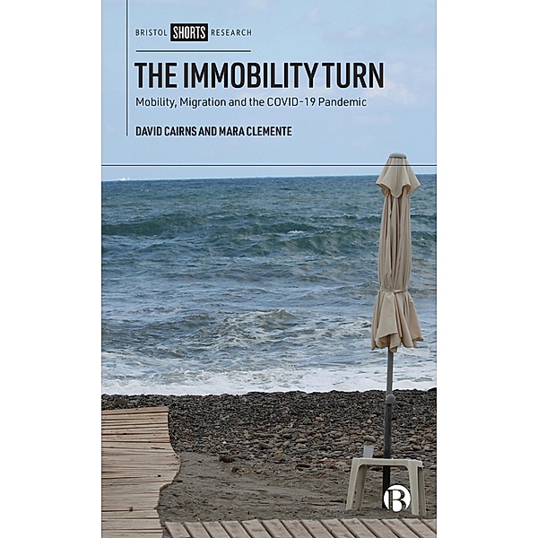 The Immobility Turn, David Cairns, Mara Clemente