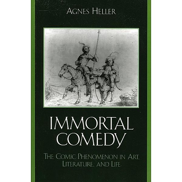 The Immortal Comedy, Agnes Heller