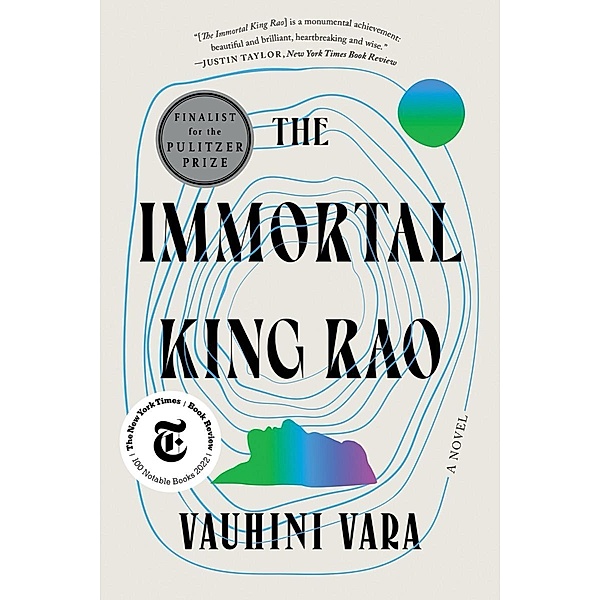 The Immortal King Rao: A Novel, Vauhini Vara
