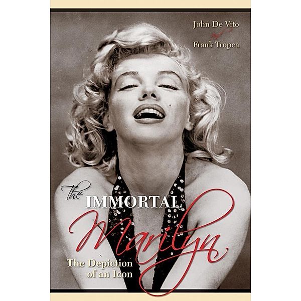 The Immortal Marilyn, De John Vito, Frank Tropea