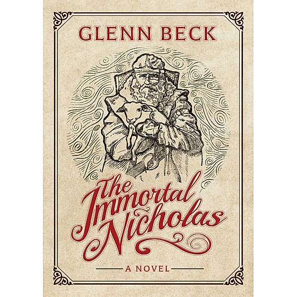 The Immortal Nicholas, Glenn Beck