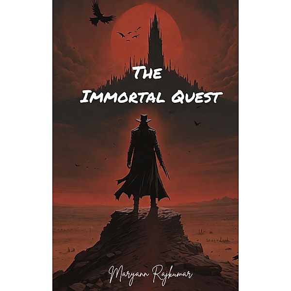 The Immortal Quest, Maryann Rajkumar