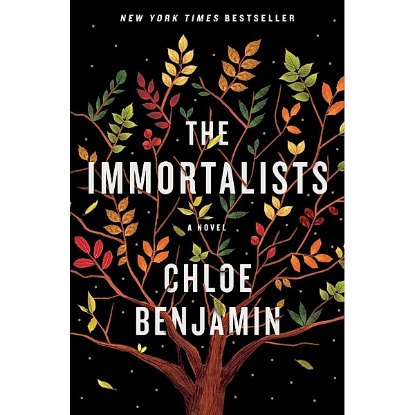 The Immortalists, Chloe Benjamin