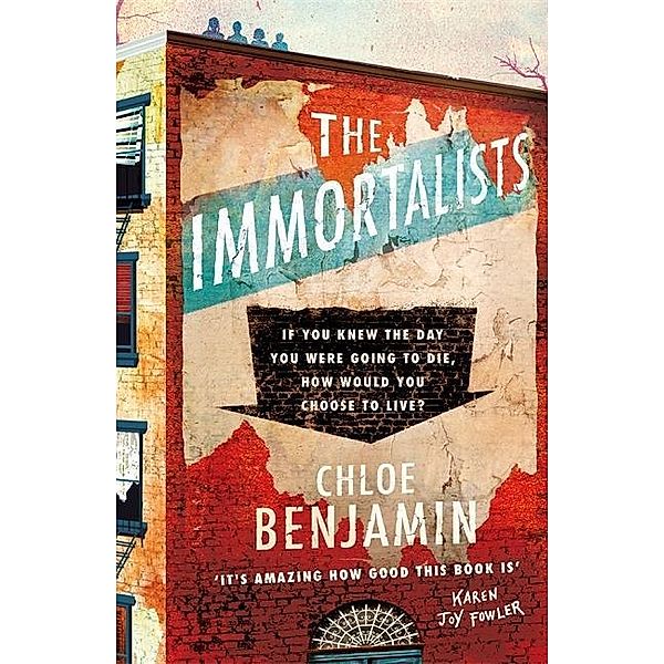 The Immortalists, Chloe Benjamin