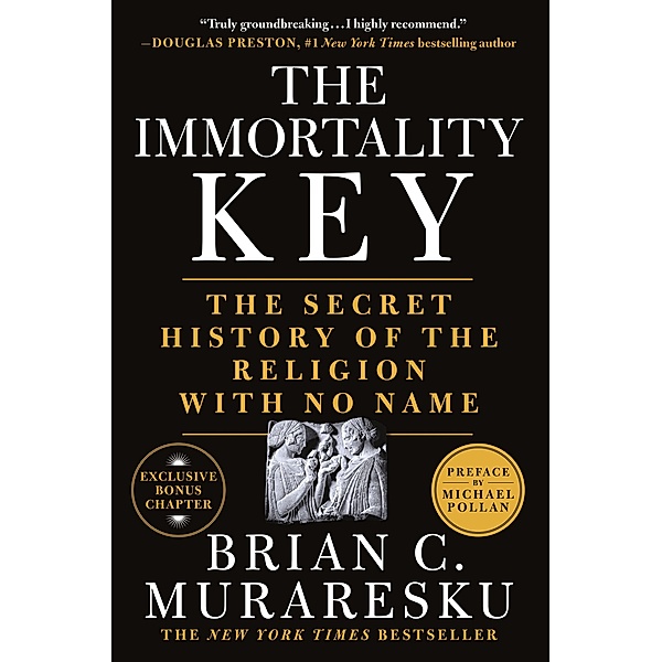 The Immortality Key, Brian C. Muraresku