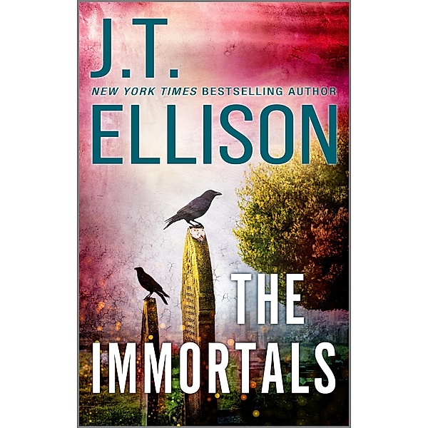 The Immortals / A Taylor Jackson Novel Bd.5, J. T. Ellison
