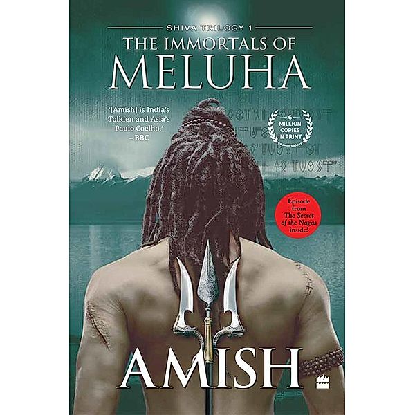 The Immortals Of Meluha (Shiva Trilogy Book 1), Amish Tripathi