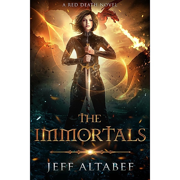 The Immortals (Red Death, #3) / Red Death, Jeff Altabef
