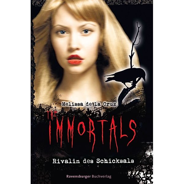 The Immortals: Rivalin des Schicksals, Melissa de la Cruz