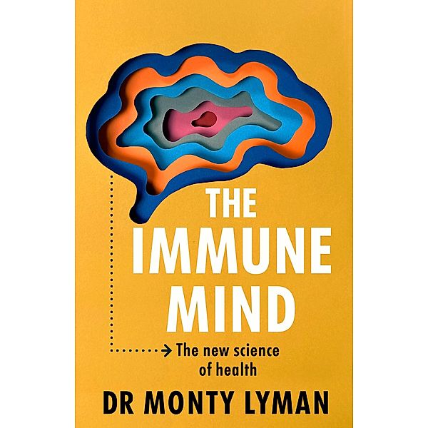 The Immune Mind, Monty Lyman