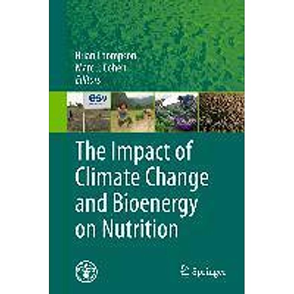 The Impact of Climate Change and Bioenergy on Nutrition