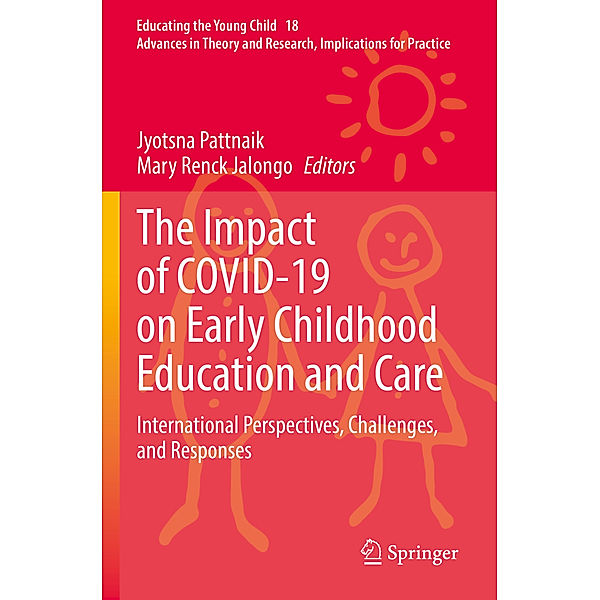 The Impact of COVID-19 on Early Childhood Education and Care