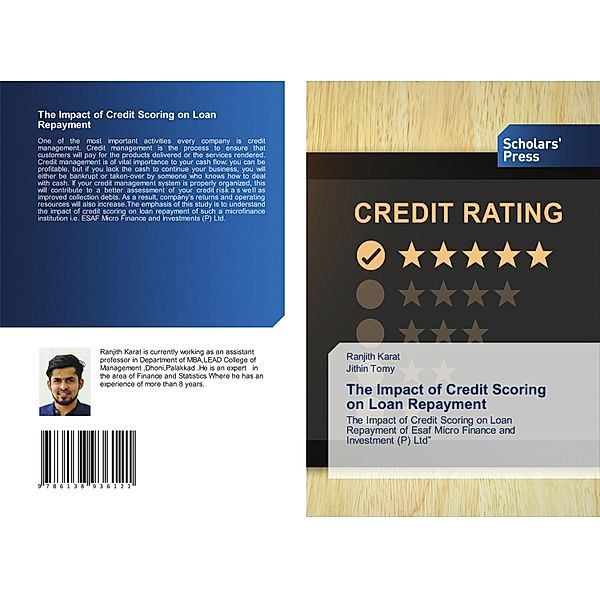 The Impact of Credit Scoring on Loan Repayment, Ranjith Karat, Jithin Tomy