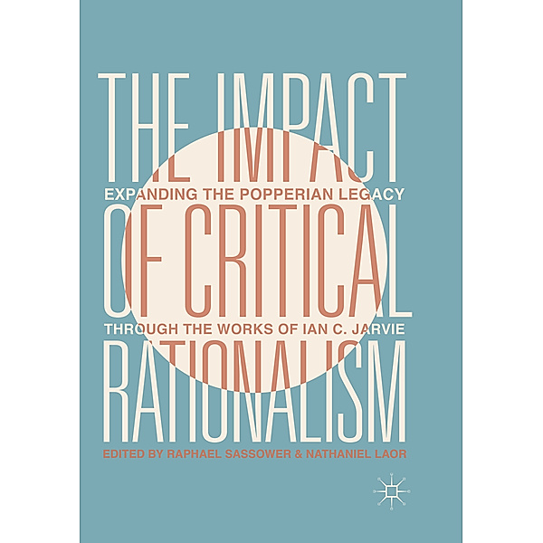 The Impact of Critical Rationalism