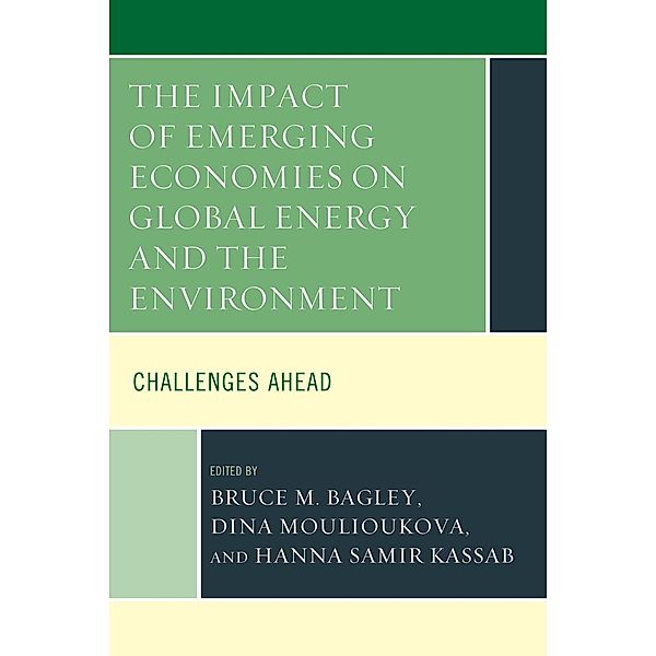 The Impact of Emerging Economies on Global Energy and the Environment