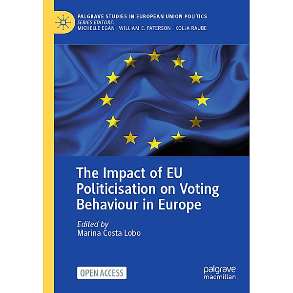 The Impact of EU Politicisation on Voting Behaviour in Europe