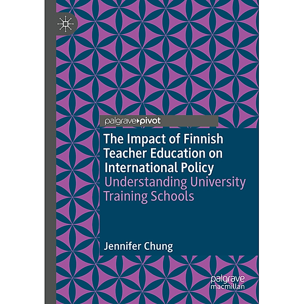 The Impact of Finnish Teacher Education on International Policy, Jennifer Chung