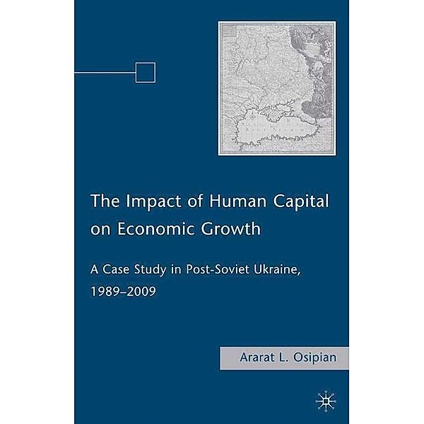 The Impact of Human Capital on Economic Growth, A. Osipian