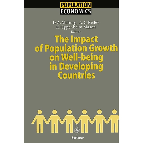 The Impact of Population Growth on Well-being in Developing Countries / Population Economics