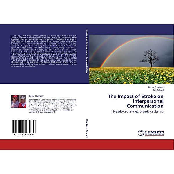 The Impact of Stroke on Interpersonal Communication, Betsy Comtess, Jim Schnell