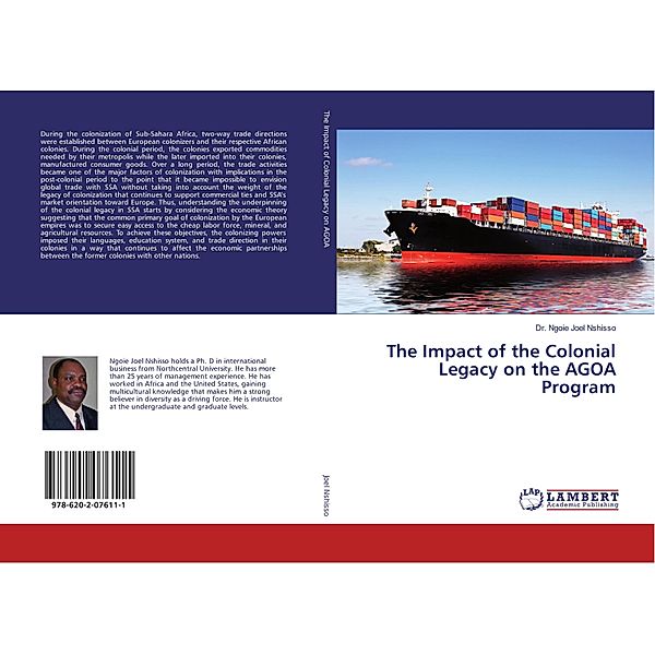 The Impact of the Colonial Legacy on the AGOA Program, Joel Nshisso Ngoie