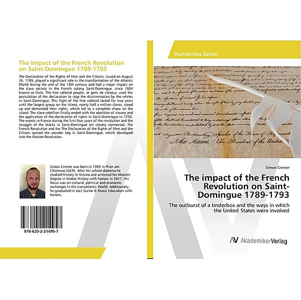 The impact of the French Revolution on Saint-Domingue 1789-1793, Simon Cremer
