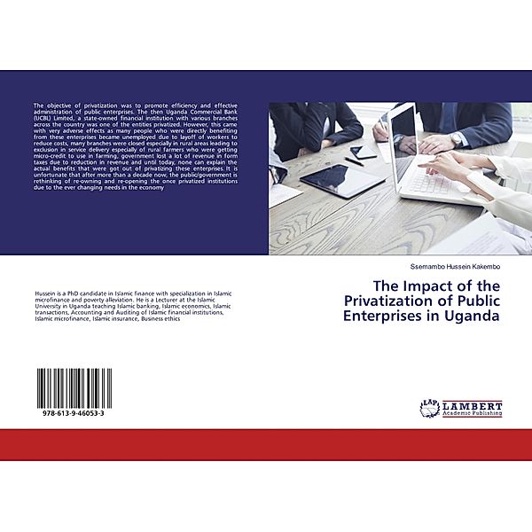 The Impact of the Privatization of Public Enterprises in Uganda, Ssemambo Hussein Kakembo