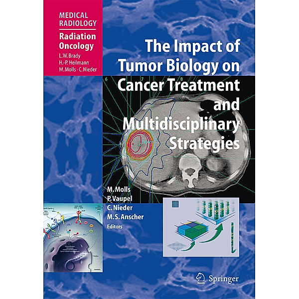 The Impact of Tumor Biology on Cancer Treatment and Multidisciplinary Strategies