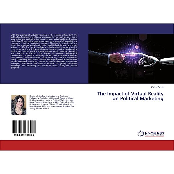 The Impact of Virtual Reality on Political Marketing, Karina Ochis