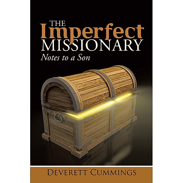 The Imperfect Missionary, Deverett Cummings