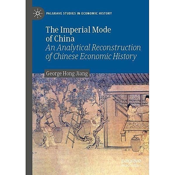 The Imperial Mode of China, George Hong Jiang