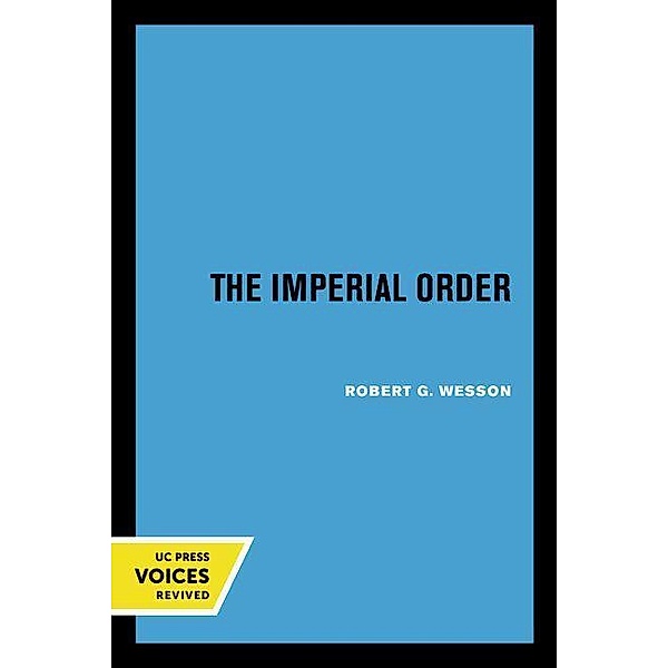 The Imperial Order, Robert G. Wesson