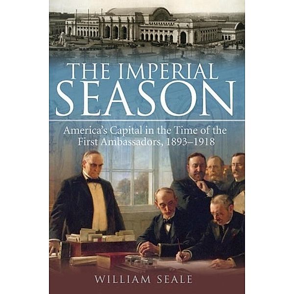 The Imperial Season, William Seale