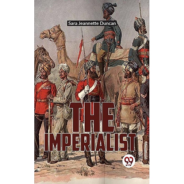 The Imperialist, Sara Jeannette Duncan