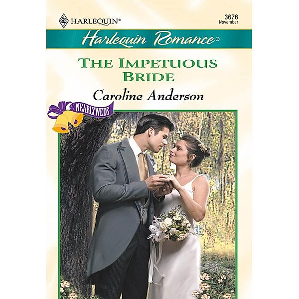 The Impetuous Bride, Caroline Anderson