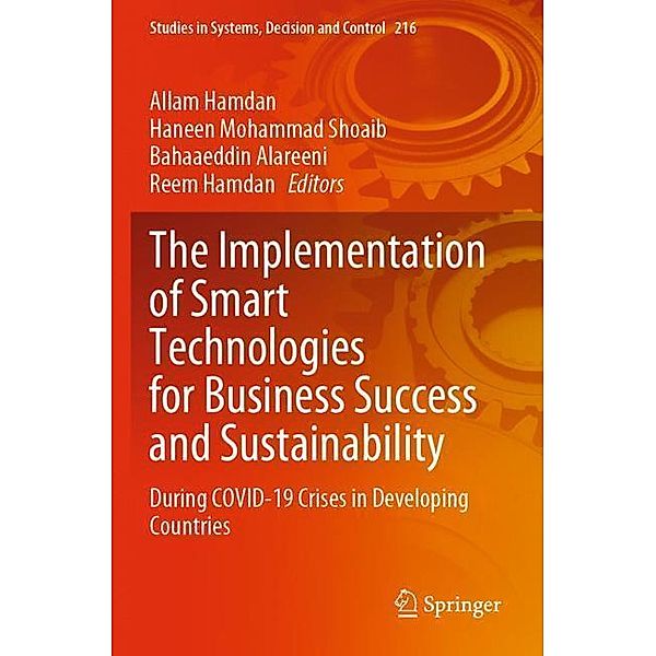 The Implementation of Smart Technologies for Business Success and Sustainability