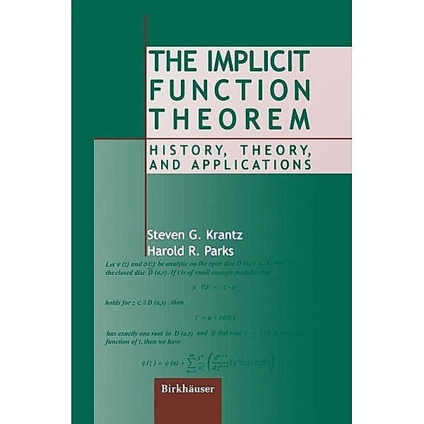 The Implicit Function Theorem, Steven G. Krantz, Harold R. Parks