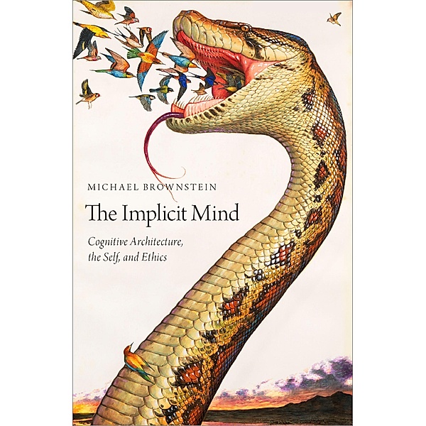 The Implicit Mind, Michael Brownstein