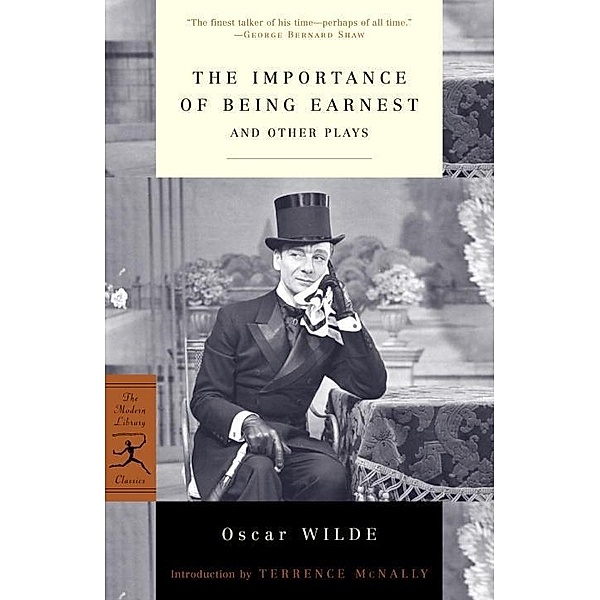 The Importance of Being Earnest / Modern Library Classics, Oscar Wilde