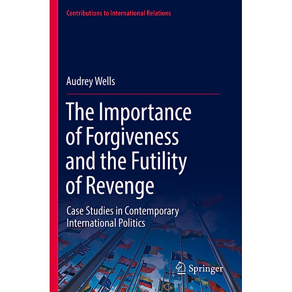 The Importance of Forgiveness and the Futility of Revenge, Audrey Wells