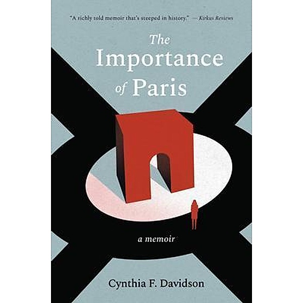 The Importance of Paris, Cynthia F. Davidson